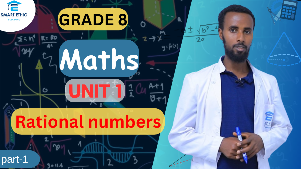Read more about the article Mathematics Grade 8 Unit 1 part 1