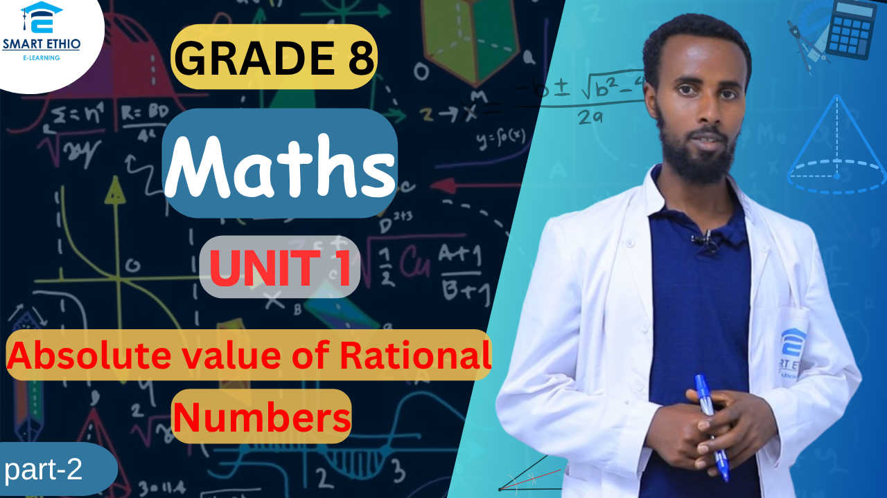 Read more about the article Mathematics Grade 8 Unit 1 part 2
