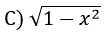 What is the cot(arc sinx) if 0 < x< 1?