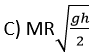 A hoop of mass M and radius R is at rest at the top of an incline plane of height h. the hoop rolls down the plane without slipping. When the hoop reaches bottom, its angular momentum about its center of mass is: