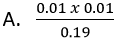 A 0.2M solution of a weak acid HA is 1% ionized at 250CKa for the acid is equal to: