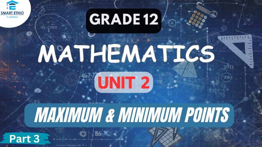 Read more about the article Mathematics Grade 12 Unit 2 part 3