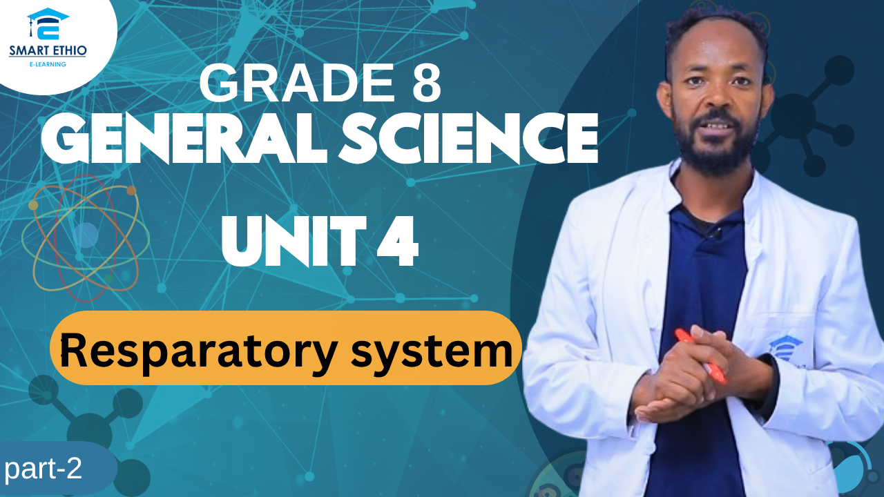 Read more about the article General science Grade 8 Unit 4 part 2