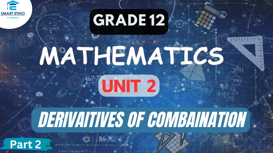Read more about the article Mathematics Grade 12 Unit 2 part 2