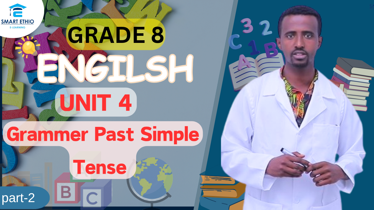 Read more about the article English Grade 8 Unit 7 part 2